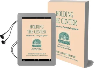 Holding the Center Audiobook download free by Richard Strozzi Heckler