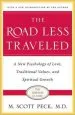 Audiobook The Road Less Traveled: New Phychology of Love, Traditional Values and Spiritual Growth author M Scott Peck