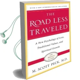 The Road Less Traveled: New Phychology of Love, Traditional Values and Spiritual Growth Audiobook download free by M Scott Peck