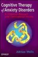 Audiobook Cognitive Therapy of Anxiety Disorders: A Practice Manual and Conceptual Guide author Adrian Wells