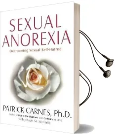 Sexual Anorexia Audiobook download free by Patrick J. Carnes