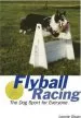 Audiobook Flyball Racing author L Olson