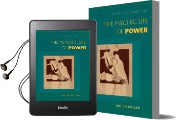 The Psychic Life of Power: Theories in Subjection Audiobook download free by Judith Butler