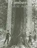 Audiobook Timber: Loggers Challenge the Great Northwest Forests author Ralph W. Andrews