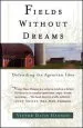Audiobook Fields Without Dreams: Defending the Agrarain Ideal author Victor Davis Hanson