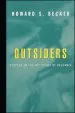 Audiobook Outsiders: Studies in Sociology of Deviance author Howard S. Becker