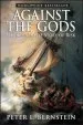 Audiobook Against the Gods: The Remarkable Story of Risk author Peter L. Bernstein