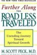Audiobook Further Along the Road Less Traveled: The Unending Journey Toward Spiritual Growth, the Edited Lectures author M. Scott Peck