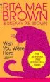Audiobook Wish you Were Here2 author Rita Mae Brown