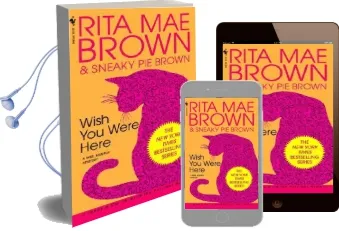 Wish you Were Here2 Audiobook download free by Rita Mae Brown