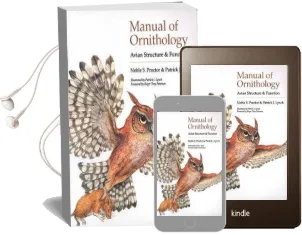 Manual of Ornithology: Avian Structure and Function Audiobook download free by Noble S. Proctor