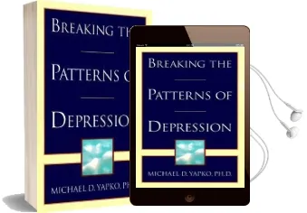 Breaking the Patterns of Depression Audiobook download free by Michael Yapko