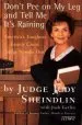 Audiobook Don'T pee on my leg and Tell me its Raining author Judy Sheindlin