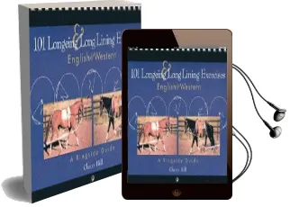 101 Longeing and Long Lining Exercises: English and Western Audiobook download free by Cherry Hill