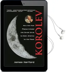 Korolev: How one man Masterminded the Soviet Drive to Beat America to the Moon Audiobook download free by James Harford