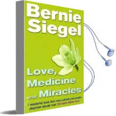 Love, Medicine and Miracles Audiobook download free by Bernie Siegel