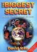 Audiobook The Biggest Secret: The Book That Will Change the World author David Icke