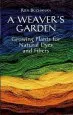 Audiobook A Weaver'S Garden: Growing Plants for Natural Dyes and Fibers author Rita Buchanan
