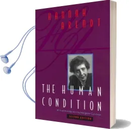 The Human Condition Audiobook download free by Hannah Arendt