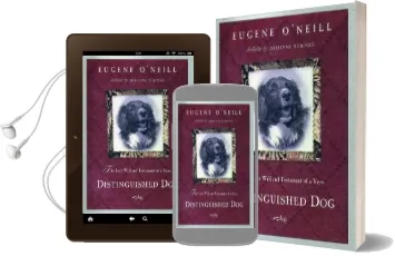 The Last Will and Testament of an Extremely Distinguished dog Audiobook download free by Eugene Gladstone O'Neill