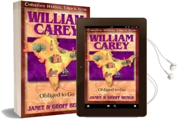 William Carey: Obliged to go Audiobook download free by Geoff Benge