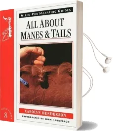 All About Manes and Tails Audiobook download free by Carolyn Henderson