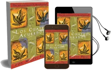 Los Cuatro Acuerdos: Una Guia Practica para la Libertad Personal, the Four Agreements, Spanish-Language Edition Audiobook download free by Don Miguel Ruiz