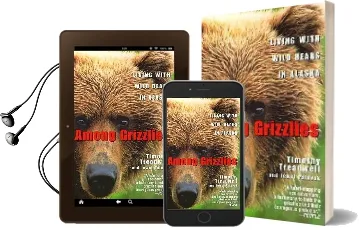 Among the Grizzlies Audiobook download free by Timothy Treadwell