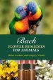 Audiobook Bach Flower Remedies for Animals author Gregory Vlamis