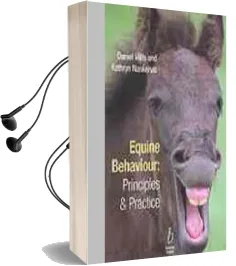 Equine Behaviour: Principles and Practice Audiobook download free by Daniel S. Mills
