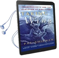 The Taking Wing: Archaeopteryx and the Evolution of Bird Flight Audiobook download free by Pat Shipman