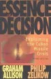 Audiobook Essence of Decision: Explaining the Cuban Missile Crisis author Graham T. Allison