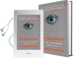 The User Illusion: Cutting Consciousness Down to Size Audiobook download free by Tor Norretranders