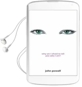 Why am i Afraid to Tell you who i am? Audiobook download free by John Powell