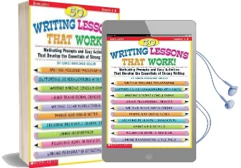 50 Writing Lessons That Work!: Motivating Prompts and Easy Activities That Develop the Essentials of Strong Writing Audiobook download free by Carolyn R Miller