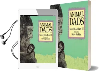 Animal Dads Audiobook download free by Iii Sneed B. Collard