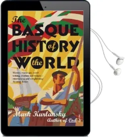 The Basque History of the World Audiobook download free by Mark Kurlansky
