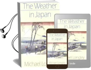 The Weather in Japan Audiobook download free by Michael Longley