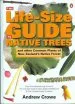 Audiobook The Life-Size Guide to Native Trees author Andrew Crowe