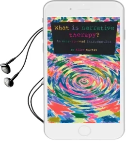 What is Narrative Therapy?: An Easy to Read Introduction Audiobook download free by Alice Morgan