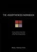 Audiobook The Assertiveness Workbook: How to Express Your Ideas and Stand up for Yourself at Work and in Relationships author Randy J. Paterson