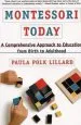 Audiobook Montessori Today author Paula Polk Lillard