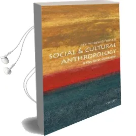 Social and Cultural Anthropology: A Very Short Introduction Audiobook download free by John Monaghan