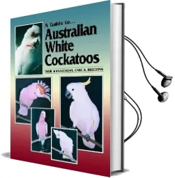 Australian White Cockatoos Audiobook download free by Chris Hunt