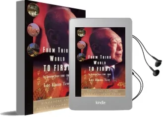 From Third World to First: The Singapore Story: 1965-2000 Audiobook download free by Kuan Yew Lee