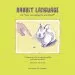 Audiobook Rabbit Language or are you Going to eat That? author Carolyn R Crampton