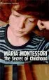 Audiobook Secret of Childhood author Maria Montessori