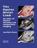 Audiobook The Equine Distal Limb: An Atlas of Clinical Anatomy and Comparative Imaging author Jean Marie Denoix