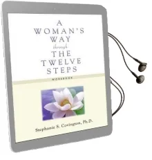 Woman'S way Through the Twelve Steps Workbook Audiobook download free by Stephanie S. Covington