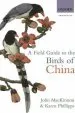 Audiobook A Field Guide to the Birds of China author John Mackinnon